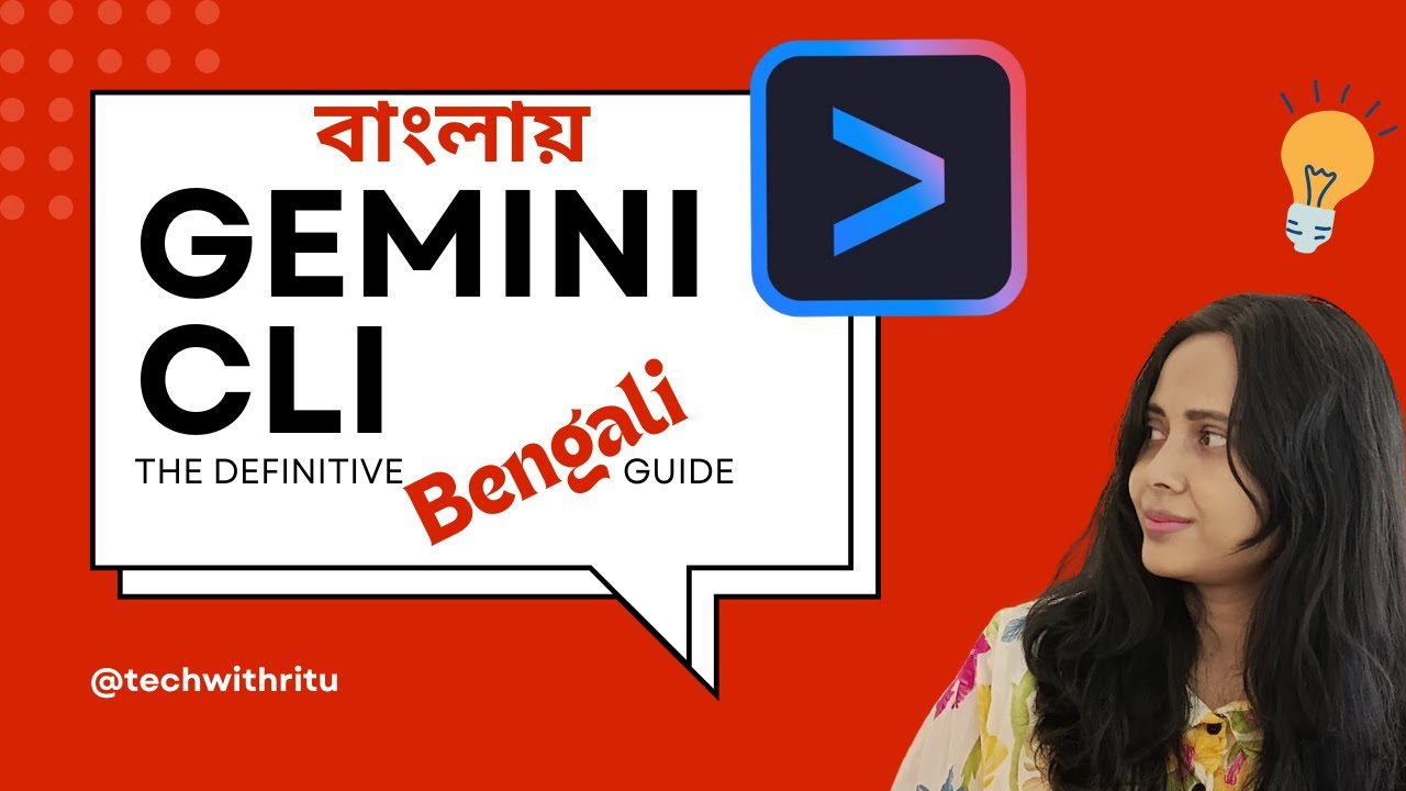Gemini CLI in Bangla | Beginner Friendly Tutorial in Bengali - YouTube