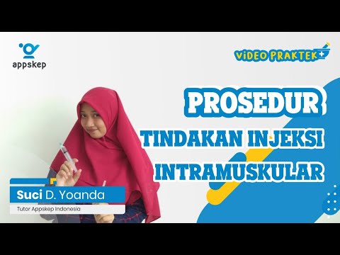 #Episode 32 Materi Pembelajaran : Prosedur Tindakan Injeksi Intramuskular