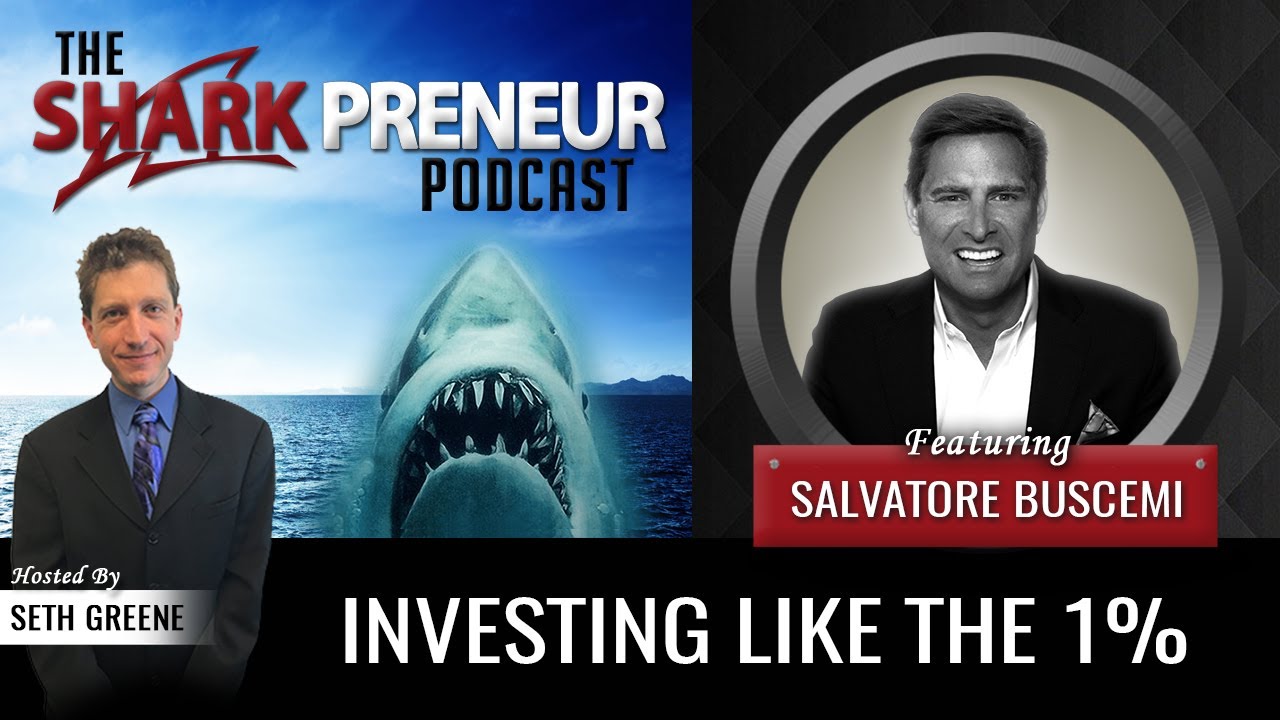 911: Investing Like the 1% with Salvatore Buscemi, HRN LLC