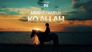 Mdd le fameux