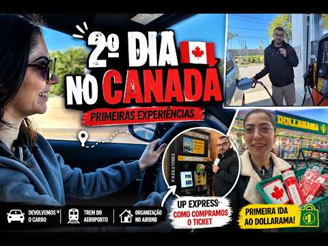 SEGUNDO DIA NO CANADÁ | Devolvemos o carro, pegamos o UP Express e fomos ao Dollarama