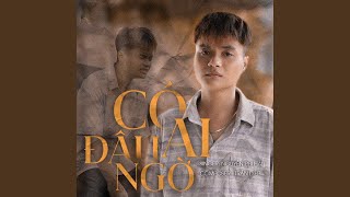 Có Ai Đâu Ngờ Remix Beat