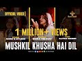 Mushkil kusha hai dil  official  recited by sidra rehmat  a production of shanetajalli