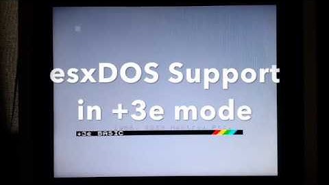 esxDOS Support in +3e Mode