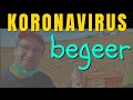 KORONAVIRUS 8. BEGEER