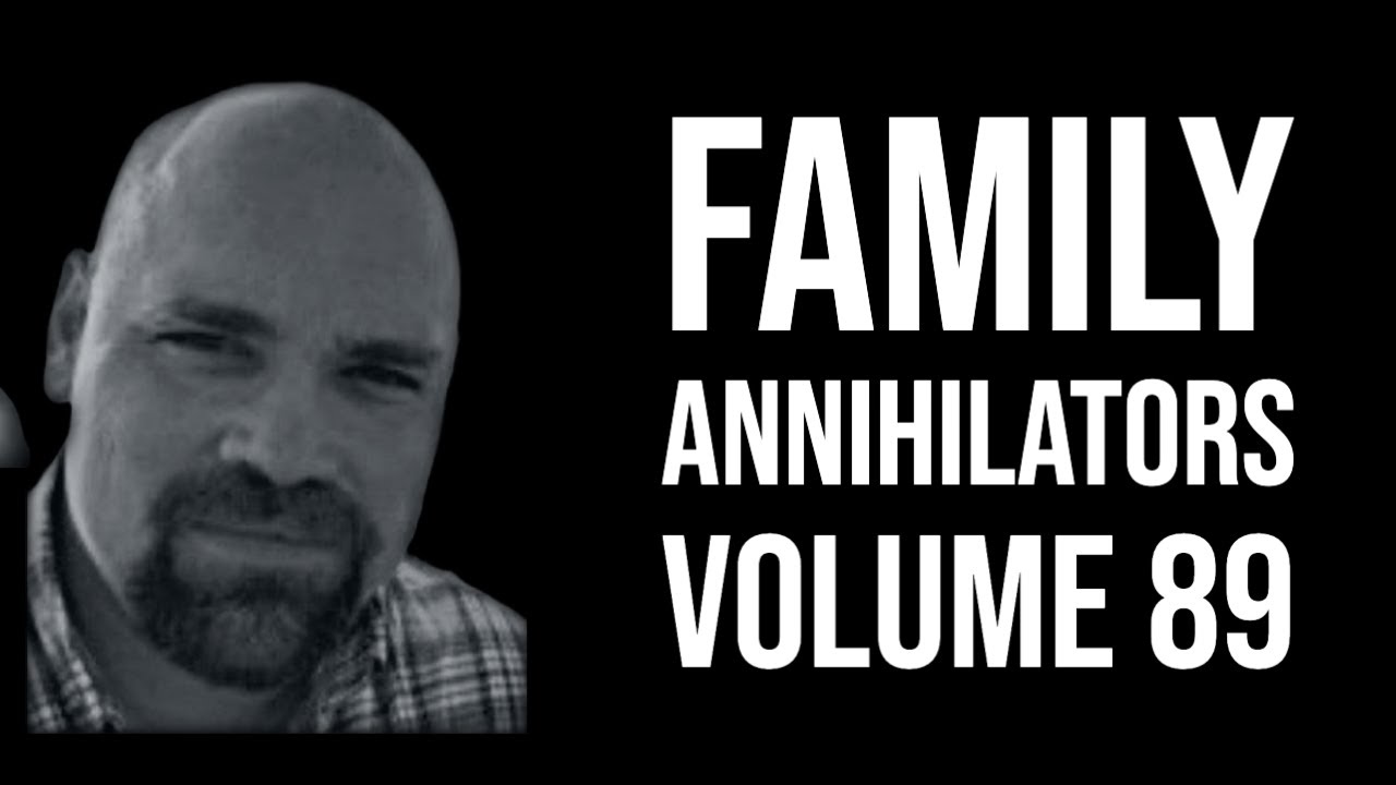 Family Annihilators Volume 89 Marcus Milligan YouTube