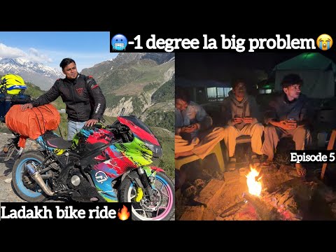 🥶-1 degree la big problem😭| Ladakh Bike Ride🔥| Episode 5 | Aj squad❤️|