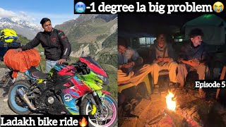 🥶-1 Degree La Big Problem😭| Ladakh Bike Ride🔥| Episode 5 | Aj Squad❤️|