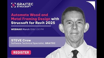 Webinar: Automate Wood and Metal Framing Design with Strucsoft for Revit 2025