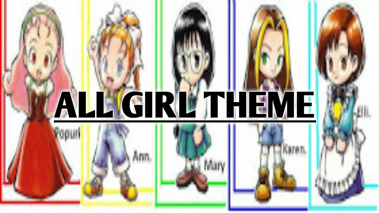 All Girl Theme - Harvest Moon Back To Nature