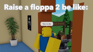 Raise a Floppa 2 be like