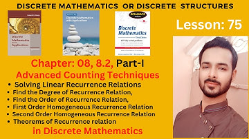 Lesson 75 Part - I: Solving Linear Recurrence Relations | First and Second Order Recurrence Relation