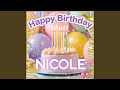 Happy Birthday Nicole!