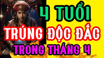 Tử Vi Hàng Ngày, Trúng Độc Đắc Trong Tháng 4: 4 Con Giáp Này Nhận Tài Lộc Trời Ban!