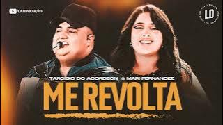 ISSO ME REVOLTA - Tarcísio do Acordeon & Mari Fernandez / DVD Nossa História