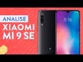 XIAOMI MI 9 SE vale a pena? | Análise / Review Completo