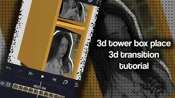 3D TOWER BOX PLACE 3D TRANSITION TUTORIAL