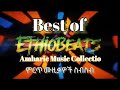 Best Amharic Music Collection ßêØßê ßîÑ ßèáßêøßê ßèø ßêÖßïÜßëâßïÄßë ßêÁßëÑßêÁßëÑ Ethiopian Music Best Amharic Music Collection ßêØßê ßîÑ ßèáßêøßê ßèø ßêÖßïÜßëâßïÄßë ßêÁßëÑßêÁßëÑ Ethiopian Music