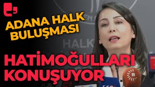 CANLI - DEM Parti Adana Halk Buluşması: Tülay Hatimoğulları konuşuyor