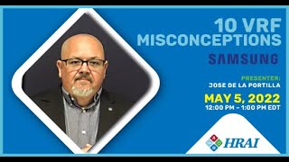 10 VRF Misconceptions