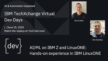 AI/ML on IBM Z and LinuxONE:  Hands on Experience in IBM LinuxONE
