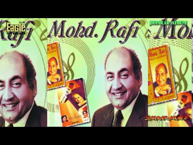 mohammad rafi sad songs-   M Rafi Hits With Eagle Jhankar class=