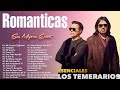 BRONCO - BUKIS - TEMERARIOS 40 RECUERDOS DEL AYER - MIX EXITOS