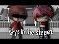 [Boys in the street glmv] inspired by Winston/icySxrenz