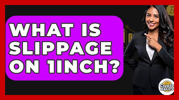 What Is Slippage On 1inch? - CryptoBasics360.com