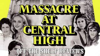 Massacre At Central High Review - Off The Shelf Reviews