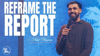 Nick Ferreiro - Reframe The Report