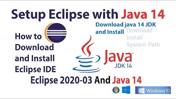 How to setup Eclipse IDE 2020-03 with java 14 Support | windows 10