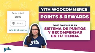 Cómo configurar un sistema de puntos y recompensas en tu tienda - YITH WooCommerce Points & Rewards