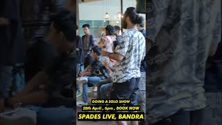 Doing My Solo Stand Up Comedy Show🎤 #standupcomedy #hindistandupcomedy  #shorts #mumbai #bandra