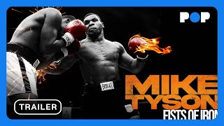 Mike Tyson: Fists Of Iron | Documentary Trailer