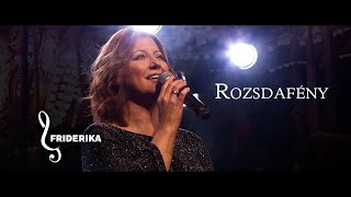 Friderika - Rozsdafény