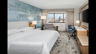 Sheraton Philadelphia Downtown Hotel Tour