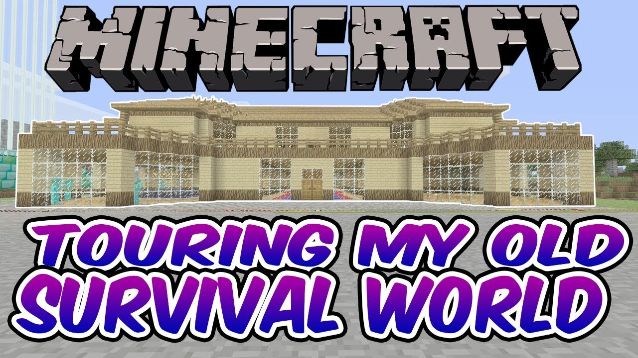 My Very First Minecraft Survival World! - World Tour - YouTube