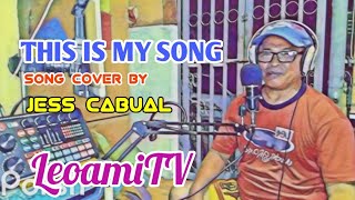 This Is My Song Cover By Jess Cabual Bong Rodriguez Studio