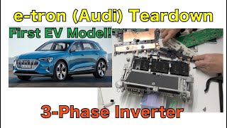 Audi e-tron: Inverter Teardown [3-Phase Inverter] by PE Movies - Nagoya University - 6,142 views 2 years ago 8 minutes, 38 seconds