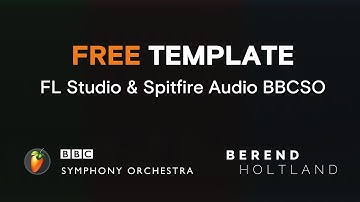 Free BBC Symphony Orchestra template for FL Studio