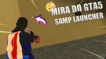 como colocar mira do gta 5 no samp launcher •Artuzim• GTA SAMP