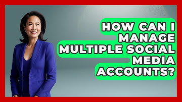 How Can I Manage Multiple Social Media Accounts? - Pop Music Gurus