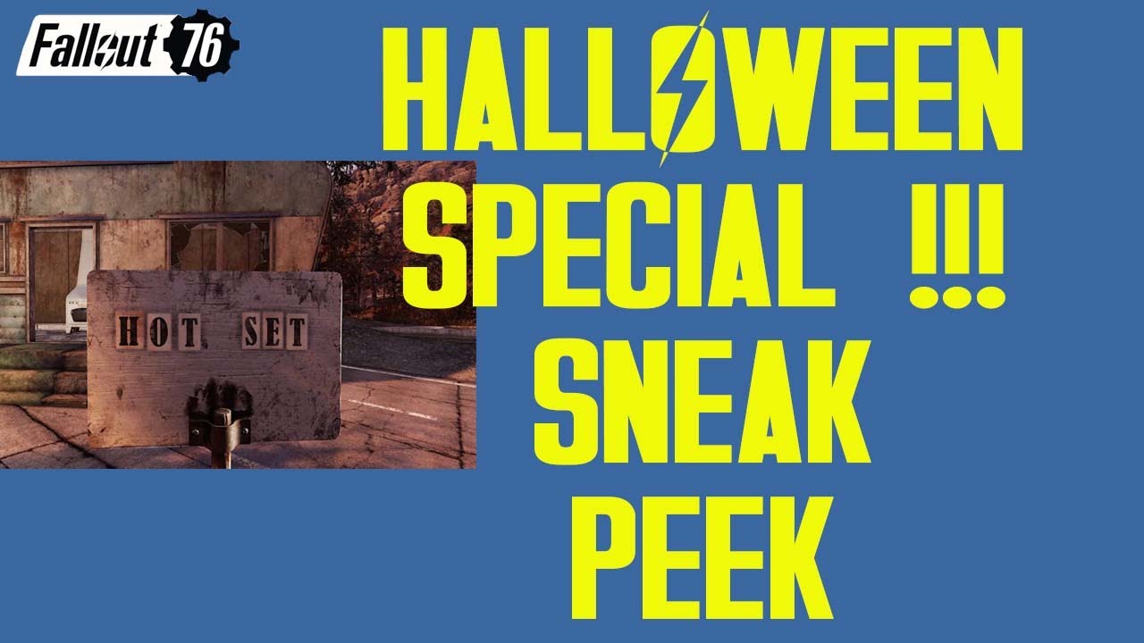 Fallout 76 SNEAK PEEK "Halloween Special" Starring Zap Howitzer.