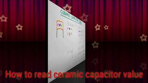 How to read ceramic capacitor value