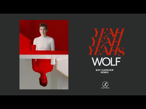 Yeah Yeah Yeahs - Wolf (Boy Harsher Remix) (Official Audio)