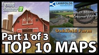 TOP 10 MOD MAPS | Part 1 of 3 | FS17
