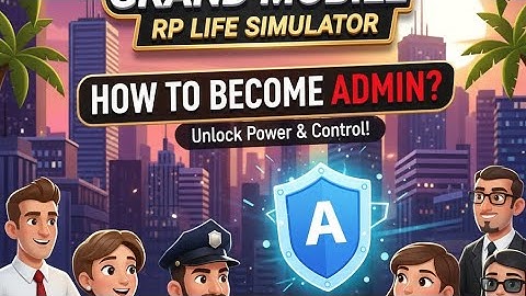 How to become admin in grand mobile rp life simulator