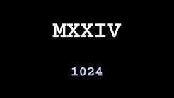 Roman Numerals - Numbers from 0 to 1024
