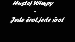 Miniatura de vídeo de "Hustej Wimpy - Jede šrot,jede šrot"